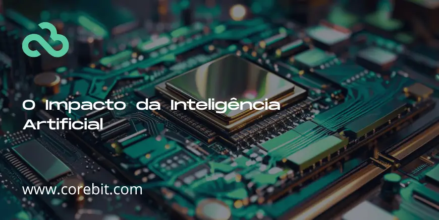 O impacto da inteligencia artificial